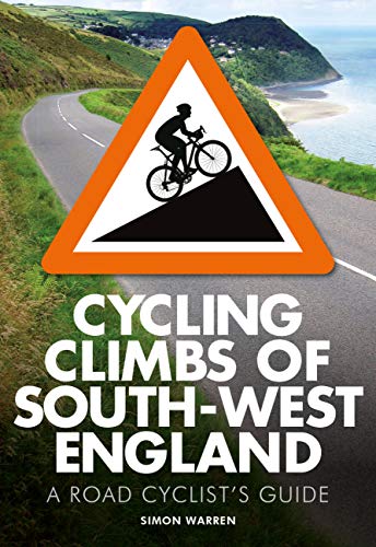 Imagen de archivo de Cycling Climbs of South-West England a la venta por Anybook.com