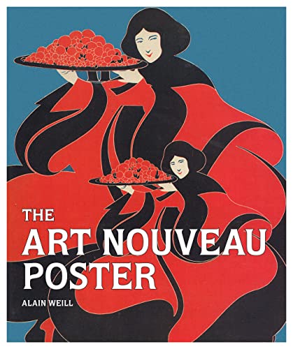 Stock image for The Art Nouveau Poster for sale by Richard Sylvanus Williams (Est 1976)