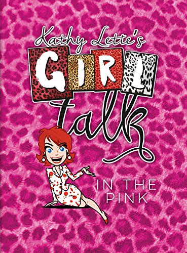 Stock image for Girl Talk In The Pink for sale by Marissa's Books and Gifts
