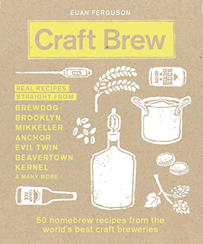 Beispielbild fr Craft Brew: 50 homebrew recipes from the world's best craft breweries zum Verkauf von AwesomeBooks