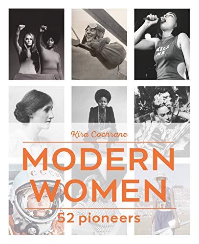 Stock image for Modern Women: 52 Pioneers for sale by Books From California