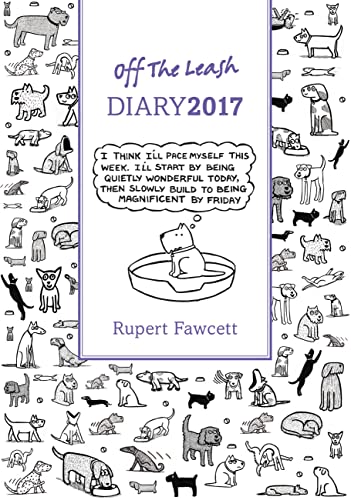 Stock image for Off the Leash Diary 2017 (Diaries 2017) for sale by Y-Not-Books