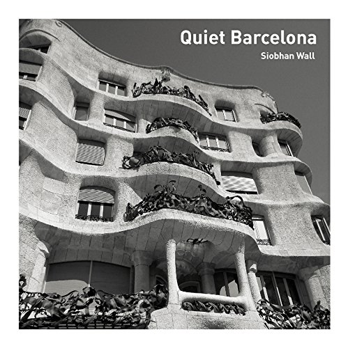 Beispielbild fr Quiet Barcelona zum Verkauf von PlumCircle