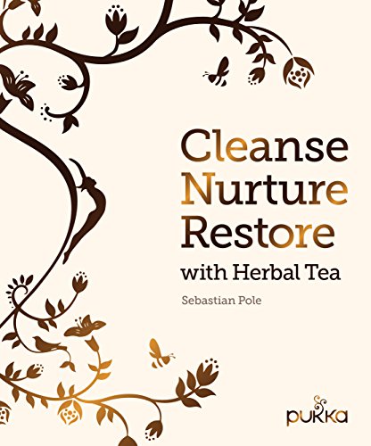 Beispielbild fr Cleanse, Nurture, Restore with Herbal Tea zum Verkauf von WorldofBooks