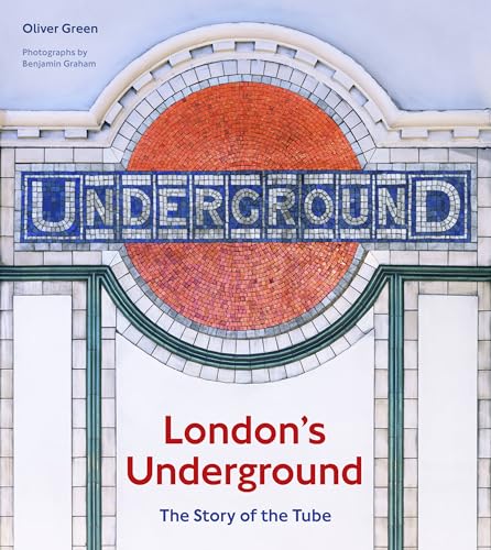 Stock image for London's Underground: The Story of the Tube for sale by WorldofBooks