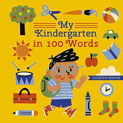 Imagen de archivo de My Kindergarten in 100 Words a la venta por Better World Books: West