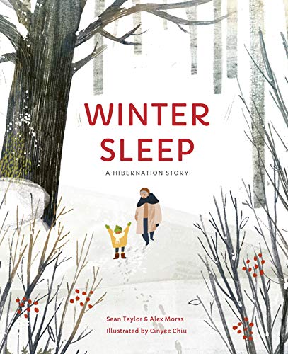 Stock image for Winter Sleep : A Hibernation Story for sale by Better World Books Ltd
