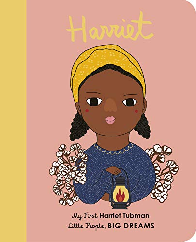 Imagen de archivo de Harriet Tubman: My First Harriet Tubman [Board Book] a la venta por ThriftBooks-Atlanta