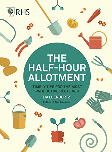 Stock image for RHS Half Hour Allotment: Timely Tips for the Most Productive Plot Ever for sale by WorldofBooks