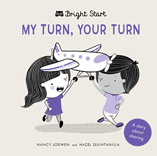 Beispielbild fr My Turn, Your Turn: A Story About Sharing (Bright Start) zum Verkauf von WorldofBooks