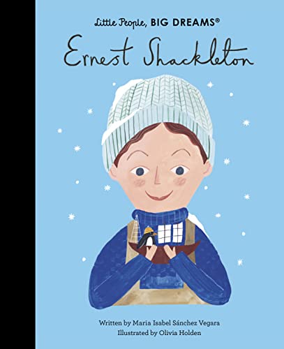 Stock image for Ernest Shackleton (Little People, BIG DREAMS (45)) for sale by Lakeside Books