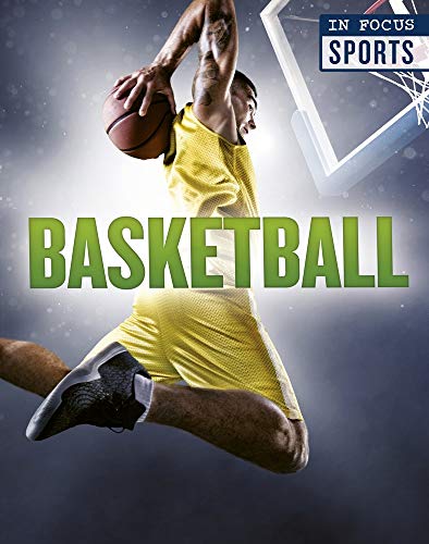 Stock image for Basketball (In Focus: Sports) for sale by Marissa's Books and Gifts