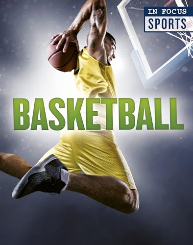 Stock image for Basketball (In Focus: Sports) for sale by Marissa's Books and Gifts