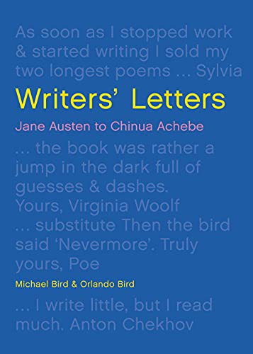9780711248755: Writers' Letters: Jane Austen to Chinua Achebe