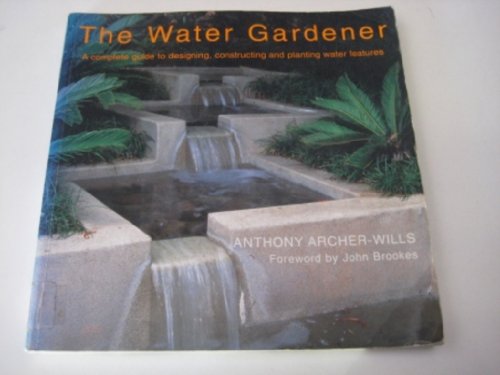 Stock image for The Water Gardener for sale by St Vincent de Paul of Lane County
