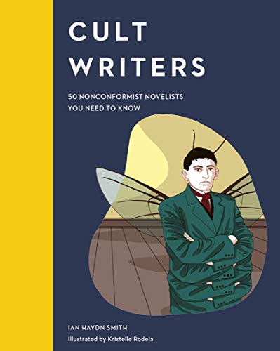 Stock image for Cult Writers: 50 Nonconformist Novelists You Need to Know (Cult Figures) for sale by WorldofBooks