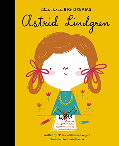 9780711252172: Astrid Lindgren (35) (Little People, BIG DREAMS)