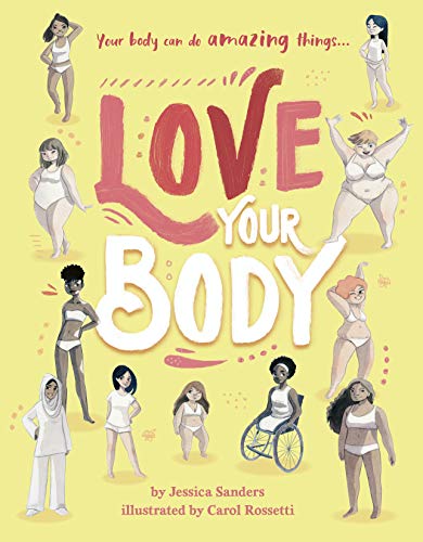 9780711252400: Love Your Body