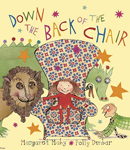 Beispielbild fr Down the Back of the Chair zum Verkauf von Blackwell's