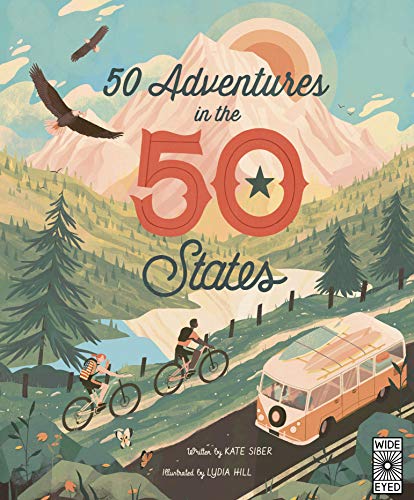 Stock image for 50 Adventures in the 50 States (The 50 States, 7) for sale by HPB Inc.