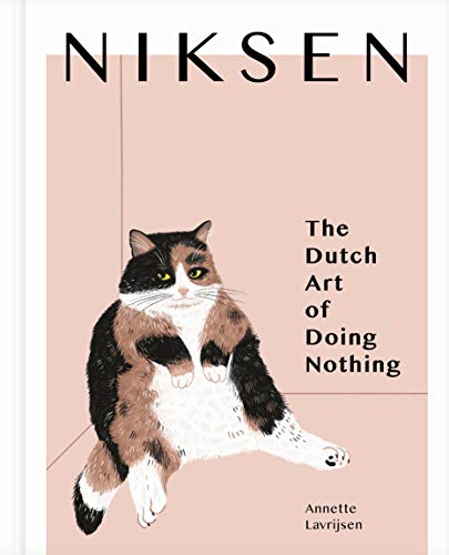 Beispielbild fr Niksen: The Dutch Art of Doing Nothing zum Verkauf von WorldofBooks