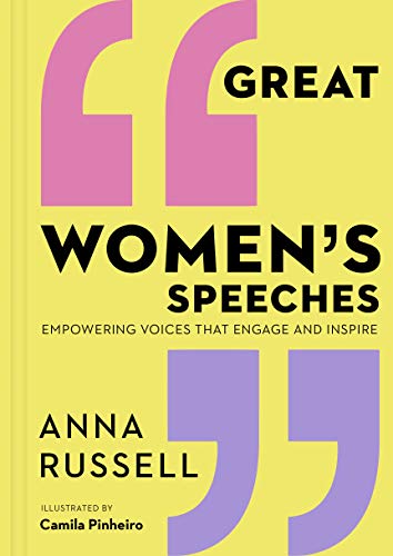 Beispielbild fr Great Women's Speeches: Empowering Voices that Engage and Inspire zum Verkauf von PlumCircle