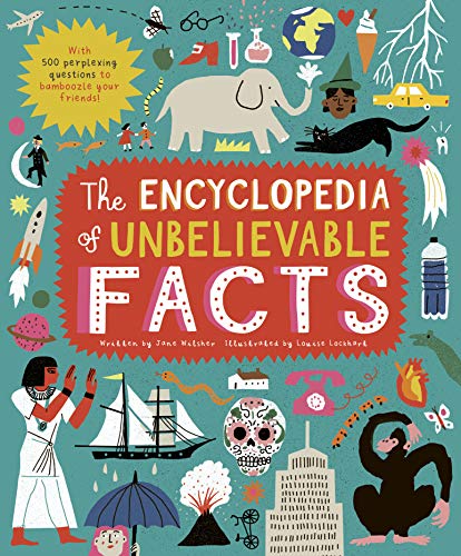Stock image for Encyclopedia of Unbelievable Facts for sale by WorldofBooks