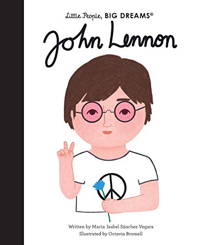 Beispielbild fr John Lennon (Volume 52) (Little People, BIG DREAMS, 52) zum Verkauf von Save With Sam