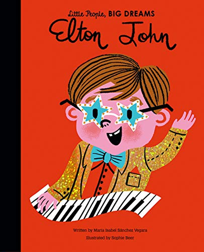 Stock image for Elton John (Little People, BIG DREAMS (50)) for sale by Lakeside Books
