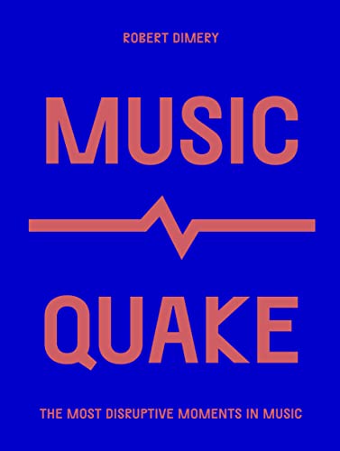 Beispielbild fr MusicQuake: The Most Disruptive Moments in Music (Culture Quake) zum Verkauf von Books From California