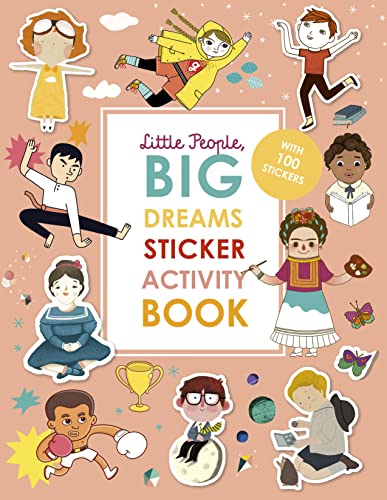9780711260115: Little People, BIG DREAMS Sticker Activity Book: With over 100 stickers