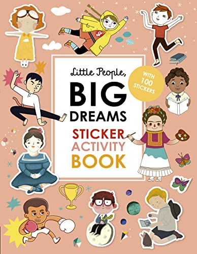 Beispielbild fr Little People, BIG DREAMS Sticker Activity Book: With 100 Stickers zum Verkauf von SecondSale