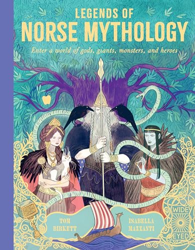 Beispielbild fr Legends of Norse Mythology: Enter a world of gods, giants, monsters, and heroes zum Verkauf von BooksRun