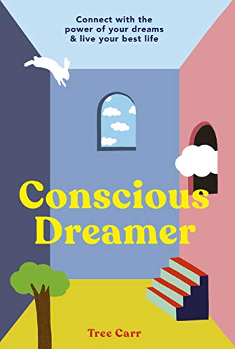 Beispielbild fr Conscious Dreamer: Connect with the power of your dreams & live your best life zum Verkauf von WorldofBooks