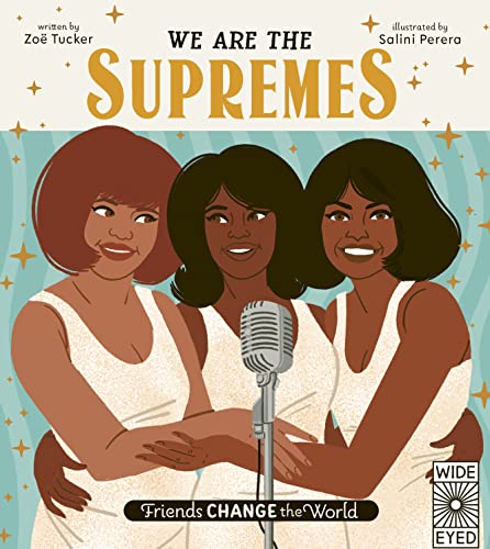 Imagen de archivo de Friends Change the World: We Are The Supremes a la venta por PlumCircle