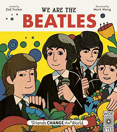 Beispielbild fr We Are The Beatles (Friends Change the World, 2) zum Verkauf von Goodwill Southern California