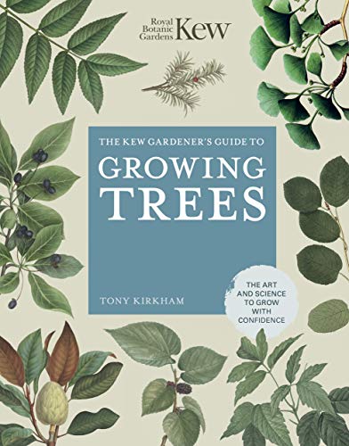 Beispielbild fr The Kew Gardener's Guide to Growing Trees: The Art and Science to Grow with Confidence zum Verkauf von ThriftBooks-Dallas