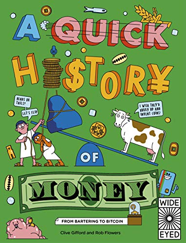 Beispielbild fr A Quick History of Money zum Verkauf von Blackwell's