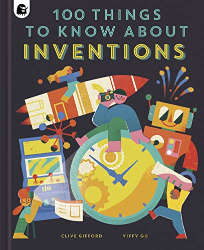 Beispielbild fr 100 Things to Know About Inventions zum Verkauf von AMM Books