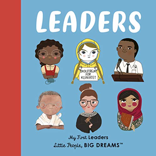 Beispielbild fr Leaders: My First Leaders (Little People, BIG DREAMS) zum Verkauf von ZBK Books