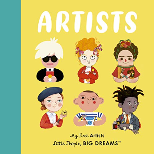 9780711264144: Artists: My First Artists (Little People, BIG DREAMS)