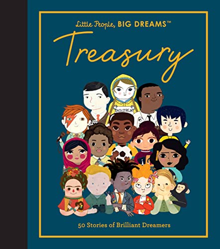 Stock image for Little People, BIG DREAMS: Treasury: 50 Stories of Brilliant Dreamers for sale by Dream Books Co.