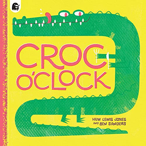Beispielbild fr Croc O'clock zum Verkauf von Blackwell's