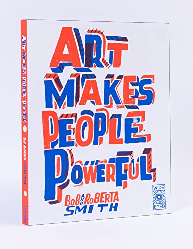 Stock image for Art Makes People Powerful for sale by SecondSale