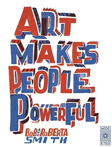 Stock image for Art Makes People Powerful for sale by HPB-Ruby