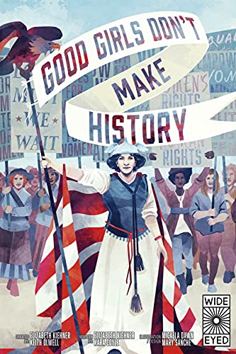 Beispielbild fr Good Girls Don't Make History zum Verkauf von PlumCircle