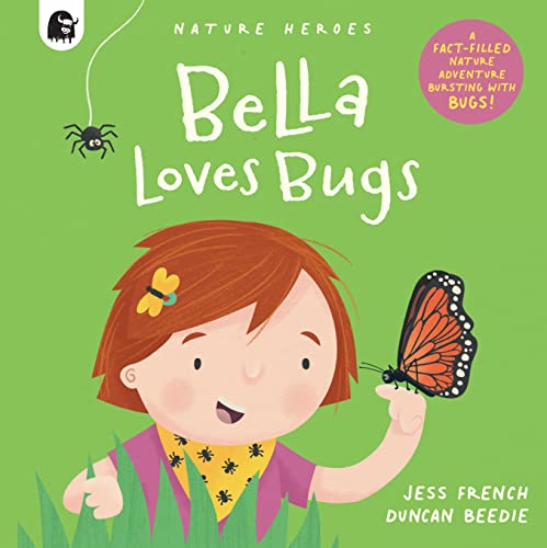 Stock image for Bella Loves Bugs for sale by Blackwell's