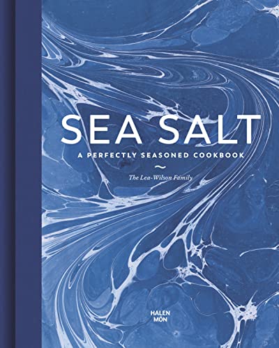 Stock image for Sea Salt: A Perfectly Seasoned Cookbook for sale by HPB-Ruby
