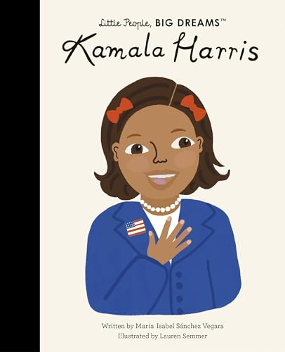 Beispielbild fr Kamala Harris (Volume 68) (Little People, BIG DREAMS, 68) zum Verkauf von Front Cover Books
