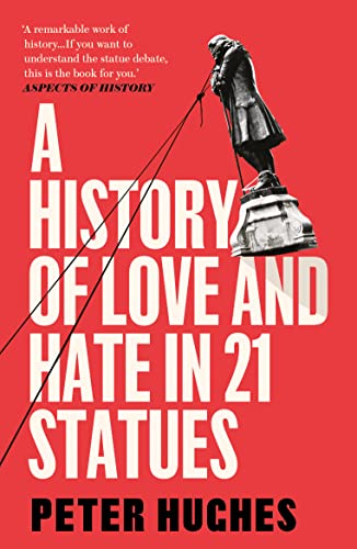 Beispielbild fr A History of Love and Hate in 21 Statues zum Verkauf von WorldofBooks